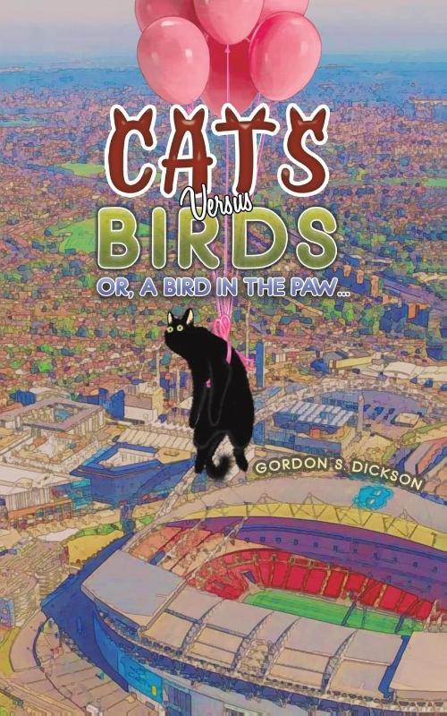 Cats versus Birds; or, a Bird in the Paw…