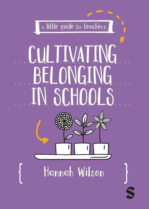 A Little Guide for Teachers: Cultivating Belonging in Schools
