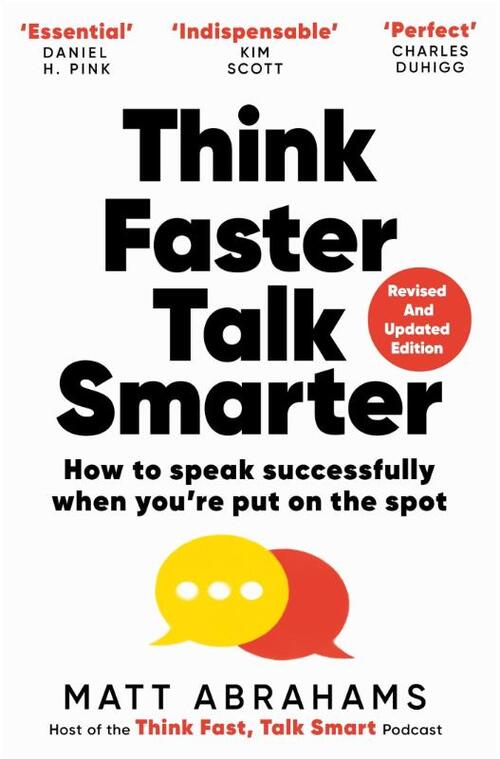 Think Faster, Talk Smarter