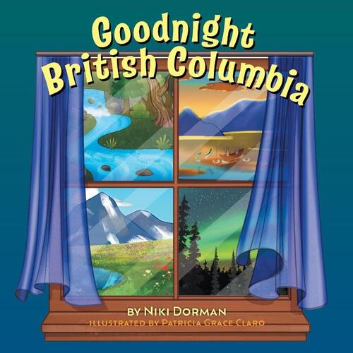 Goodnight British Columbia