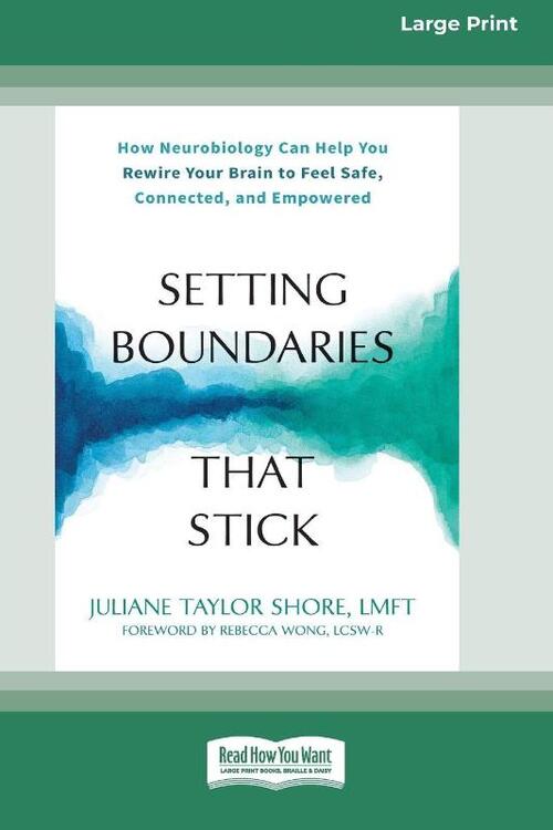 Setting Boundaries That Stick