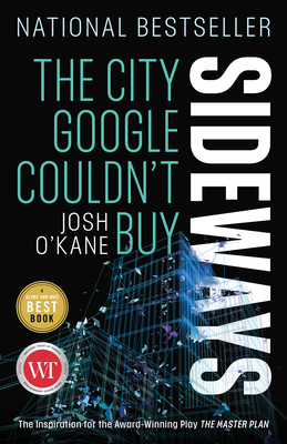 Sideways: The City Google Couldn't Buy