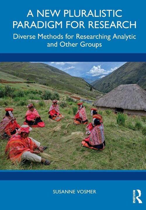 A New Pluralistic Paradigm for Research