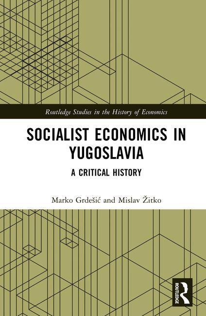 Socialist Economics in Yugoslavia