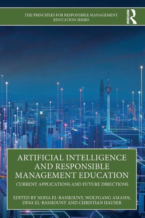 Artificial Intelligence and Responsible Management Education