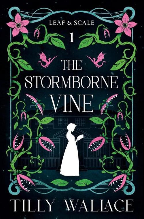 The Stormborne Vine