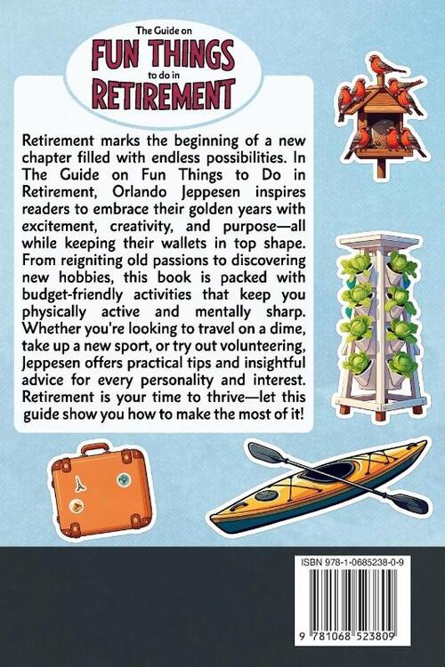 The Guide on Fun Things to do in Retirement