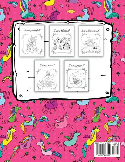 I am beautiful, smart, blessed, loved, brave, strong! and so much more! A Coloring Book for Girls