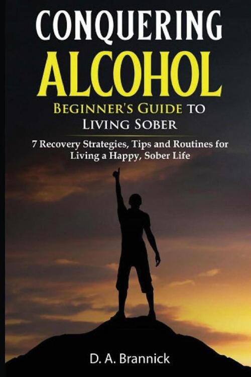 Conquering Alcohol