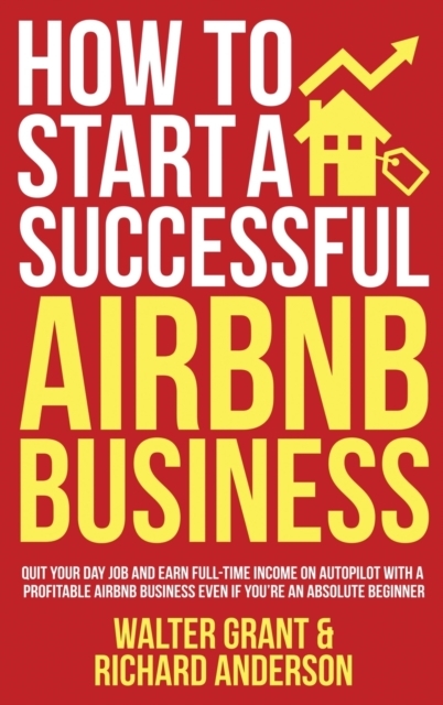 How to Start a Successful Airbnb Business