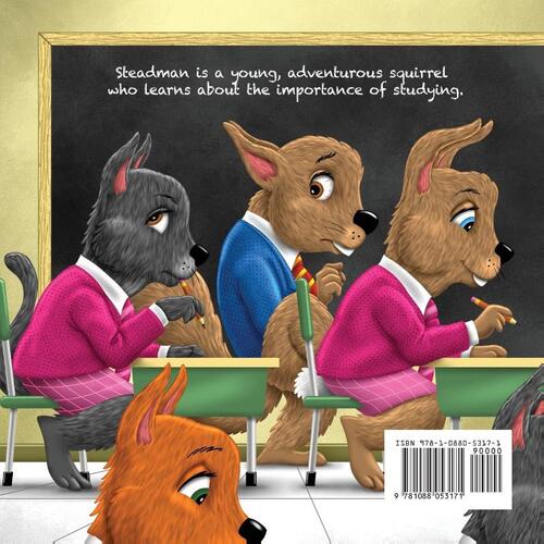 Steadman Squirrel Forgets to Study
