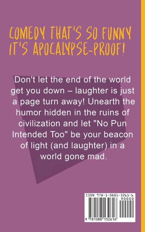 No Pun Intended Volume Too