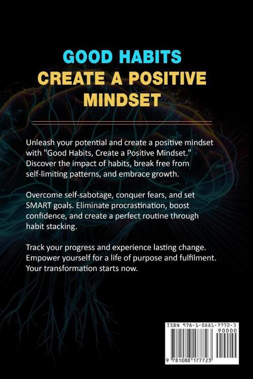 Good Habits, Create a Positive Mindset