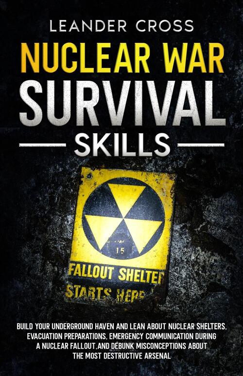 Nuclear War Survival Skills