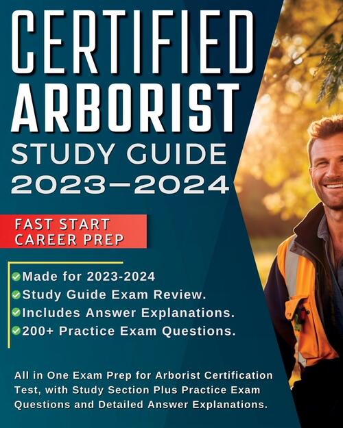 Certified Arborist Study Guide 2023-2024, Mark Millerson | Boek