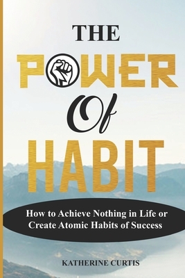 The Power of Habit