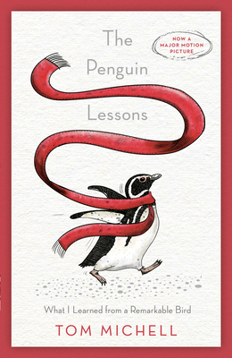 The Penguin Lessons: What I Learned from a Remarkable Bird