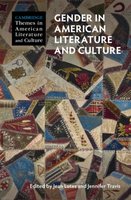 Gender in American Literature and Culture