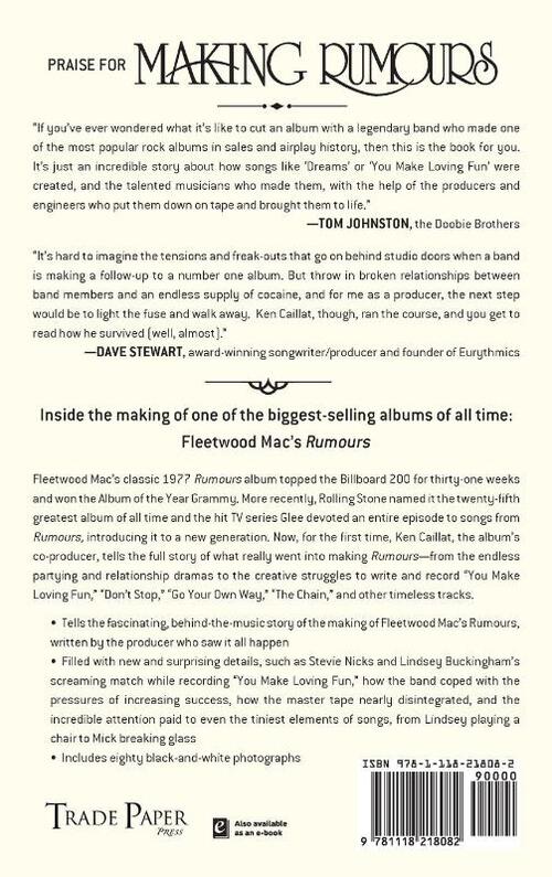 Making Rumours: The Inside Story of the Classic Fleetwood Mac Album