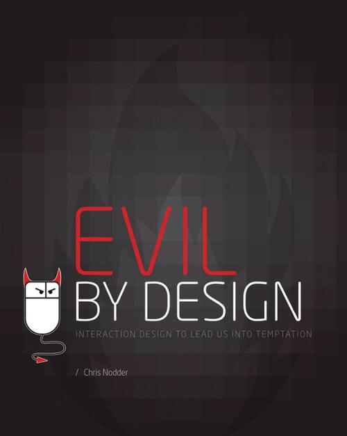Evil by Design