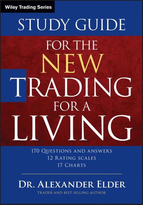 Study Guide for The New Trading for a Living