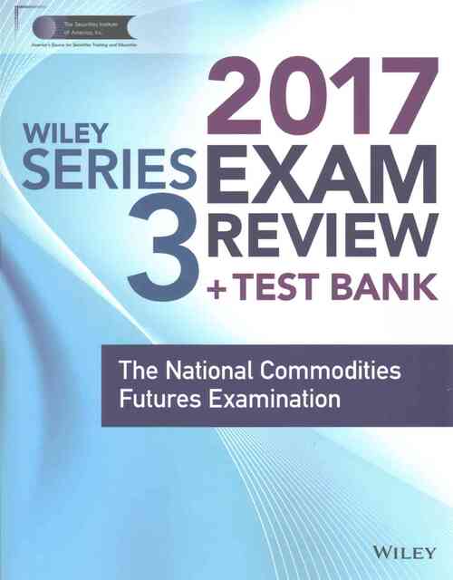 Wiley FINRA Series 3 Exam Review 2017