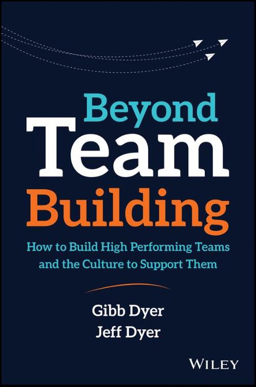 Beyond Team Building