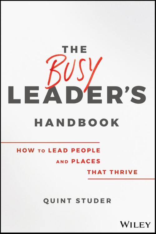 The Busy Leader's Handbook