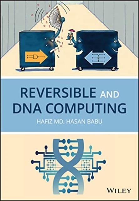 Reversible and DNA Computing