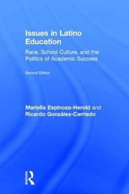 Issues in Latino Education