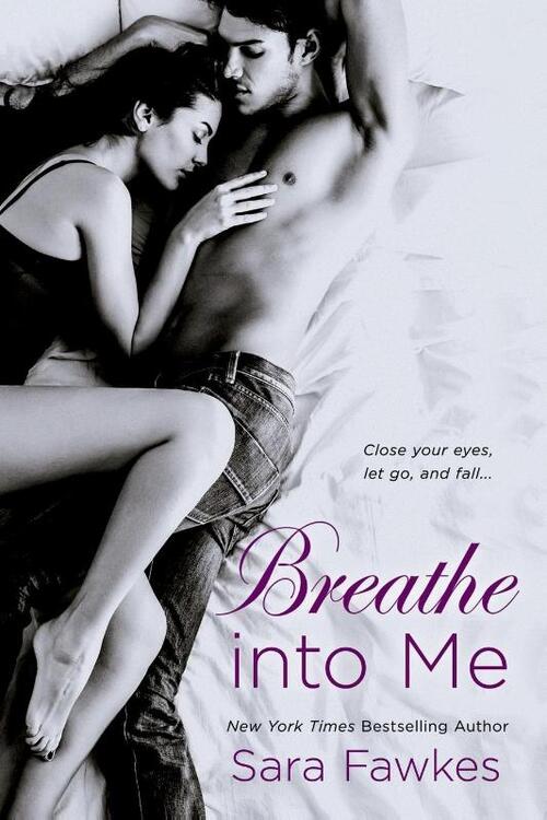 Breathe Into Me