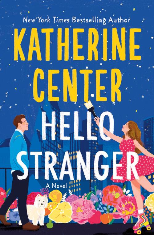 Center, K: Hello Stranger