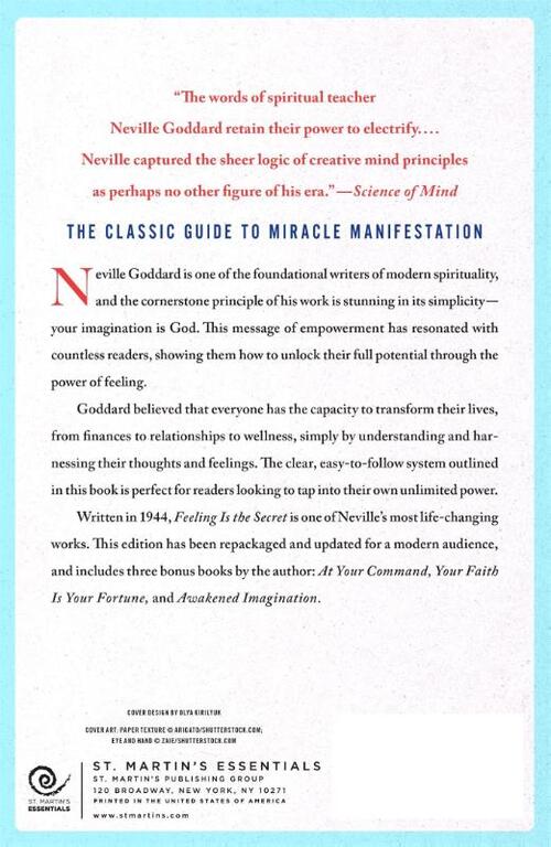 Feeling Is the Secret: The Classic Guide to Creating the Life You Desire