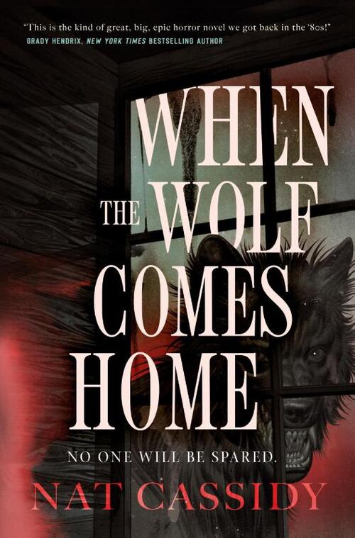 When the Wolf Comes Home