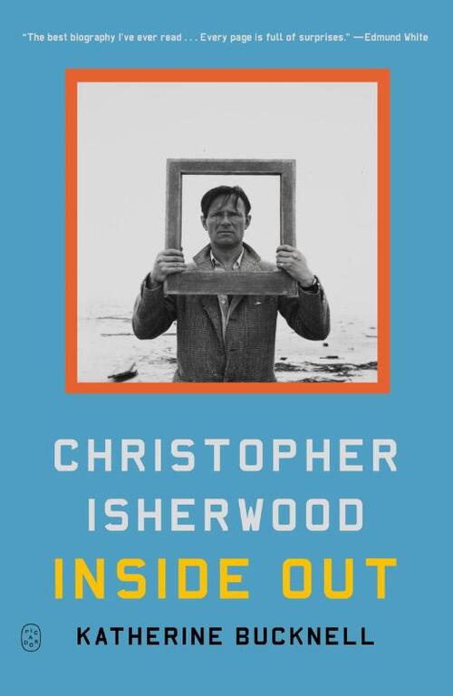 Christopher Isherwood Inside Out