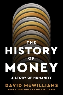 The History of Money: A Story of Humanity