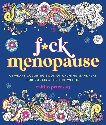 F*ck Menopause