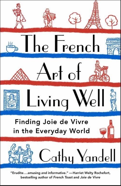 The French Art of Living Well