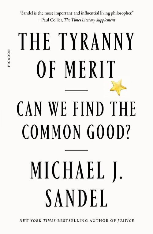 The Tyranny of Merit