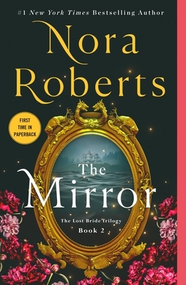 The Mirror: The Lost Bride Trilogy, Book 2