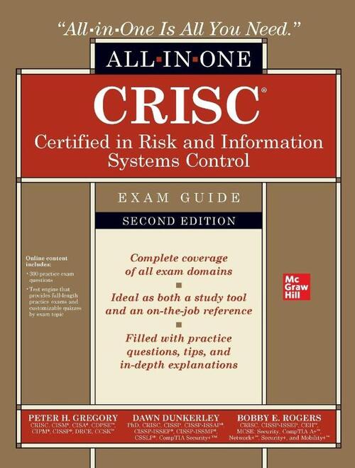 CRISC Certified in Risk and Information Systems Control All-in-One Exam Guide, Second Edition