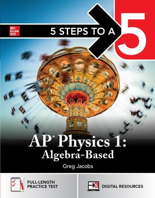 5 Steps to a 5: AP Physics 1