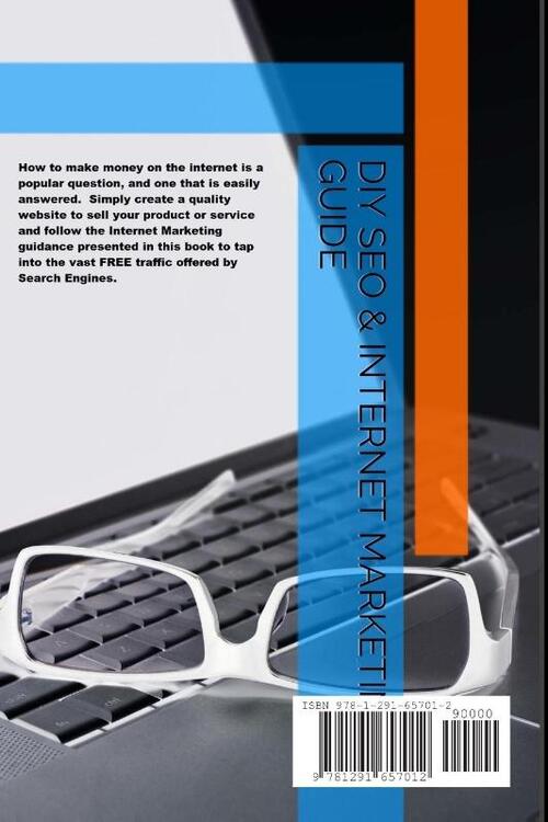 DIY SEO & Internet Marketing Guide