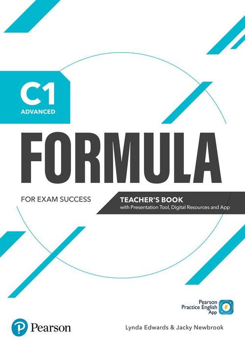 Formula C1 Advanced Teacher's Book with Presentation Tool, Digital Resources & App