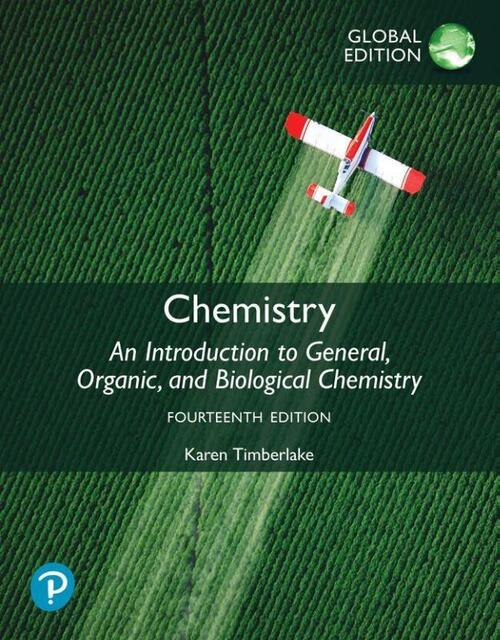 Chemistry: An Introduction to General, Organic, and Biological Chemistry, Global Edition