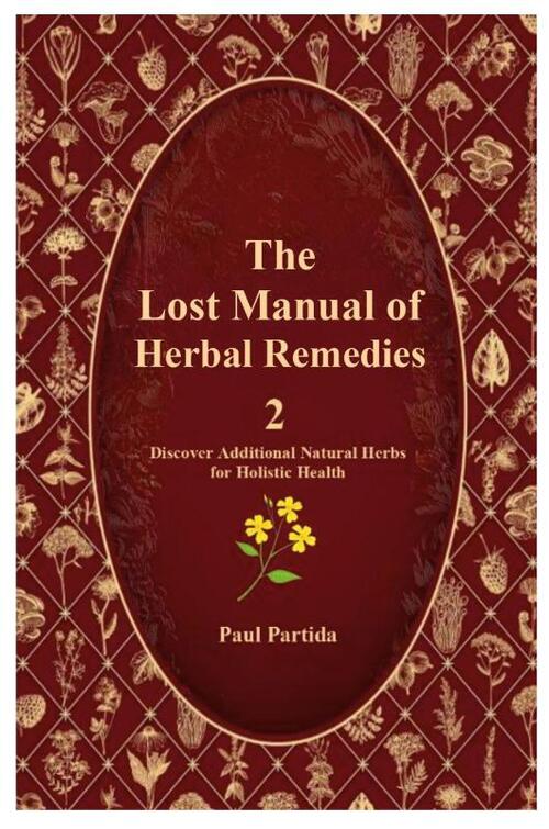 Partida, P: Lost Manual of Herbal Remedies 2