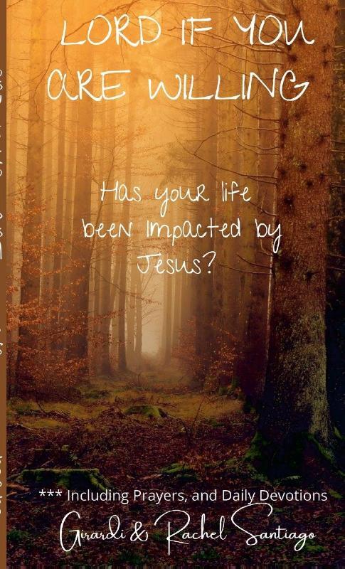Lord If You Are Willing