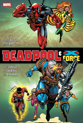 Deadpool & X-Force Omnibus (New Printing)