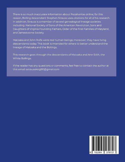 Matoaka "Pocahontas" and the Bollings of Virginia