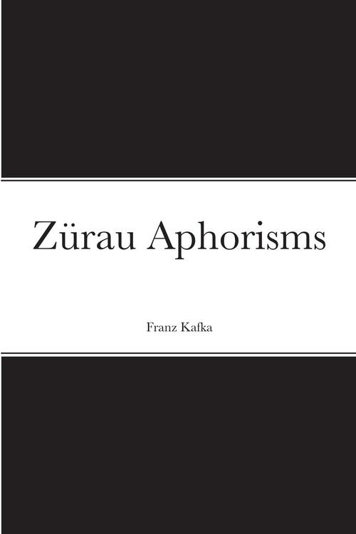 Zurau Aphorisms